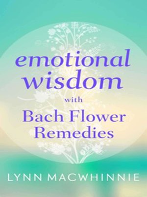 cover image of Emotional Wisdom with Bach Flower Remedies